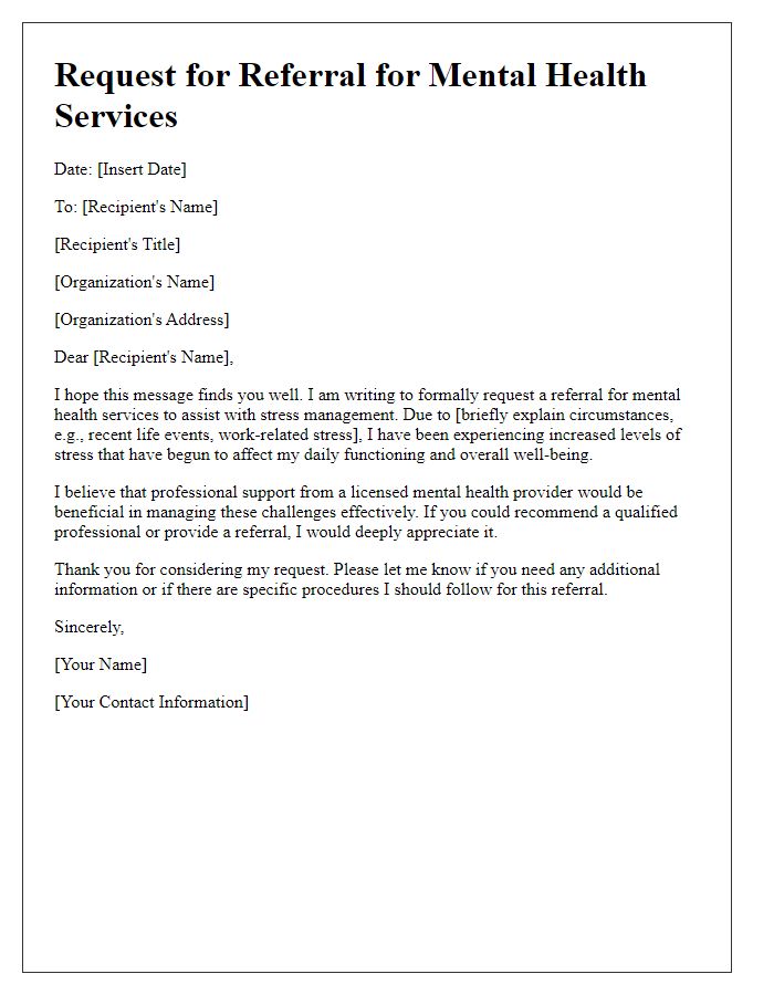 Letter template of request for mental health service referral for stress management.