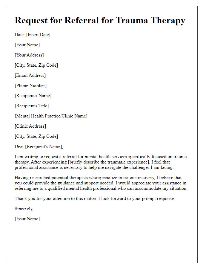 Letter template of request for mental health service referral for trauma therapy.