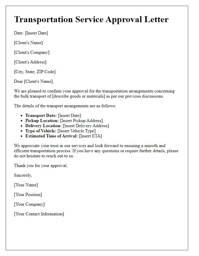 Letter template of transportation service client approval for bulk transport arrangements.