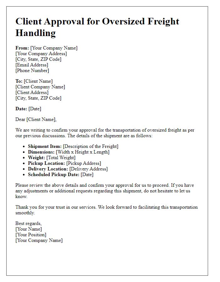 Letter template of transportation service client approval for oversized freight handling.