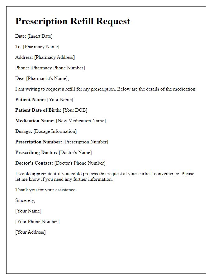 Letter template of prescription refill request for a new medication.