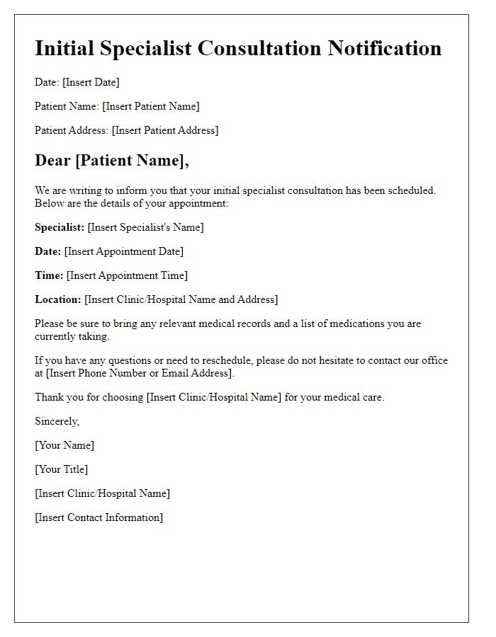 Letter template of initial specialist consultation notification