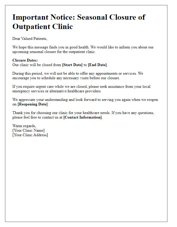 Letter template of outpatient clinic seasonal closure update