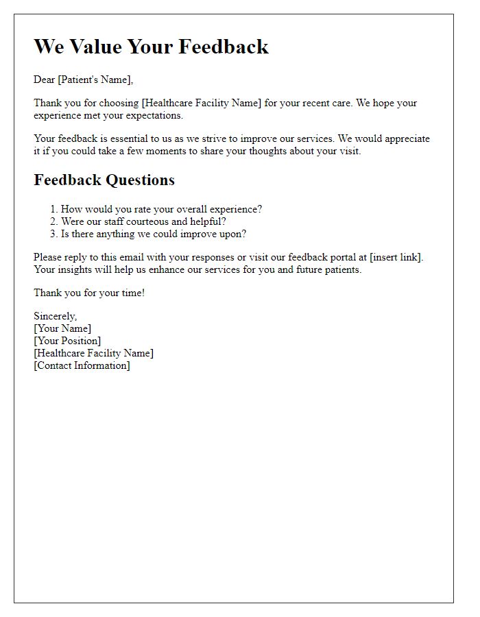 Letter template of patient care feedback solicitation