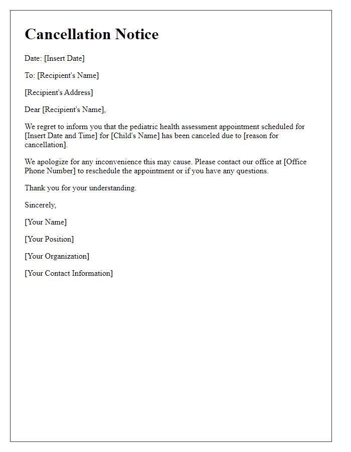 Letter template of pediatric health assessment cancellation notice