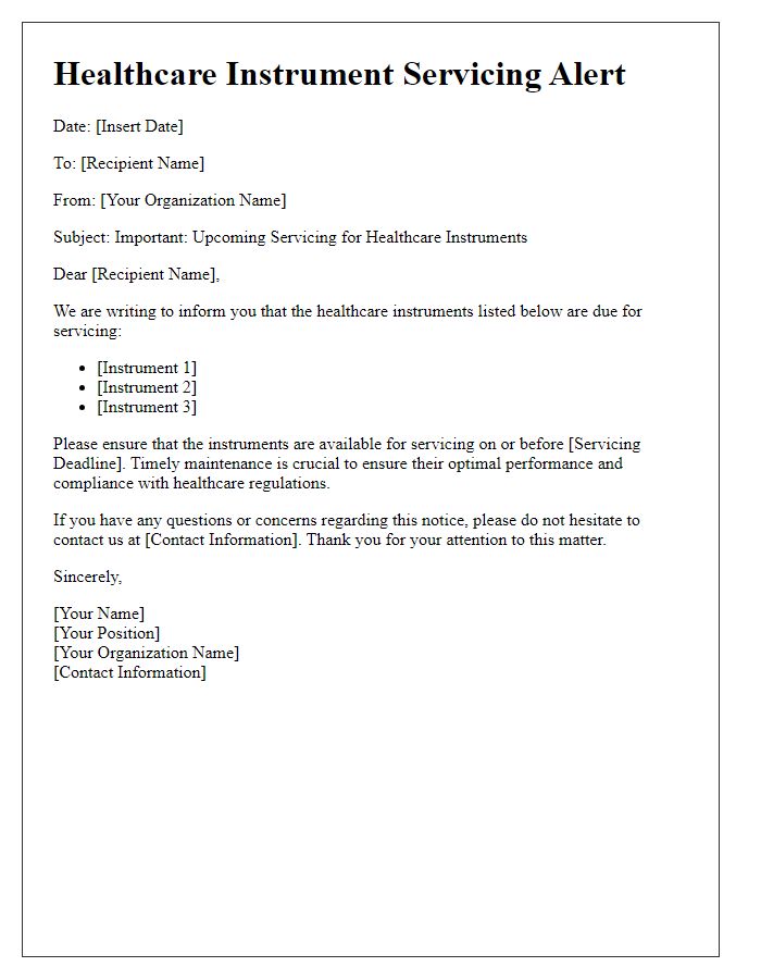 Letter template of healthcare instrument servicing alert