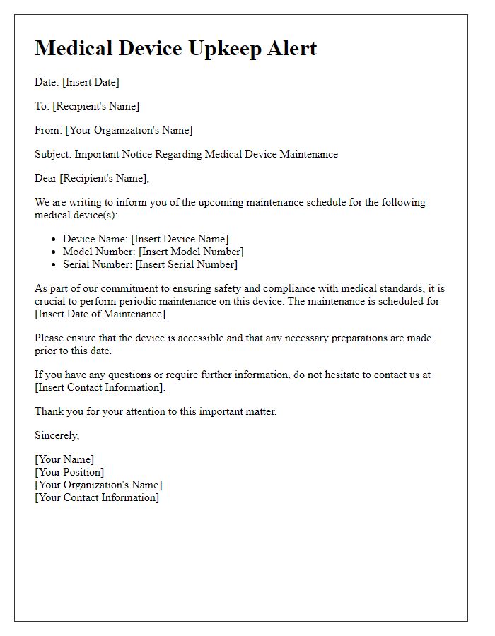 Letter template of medical device upkeep alert