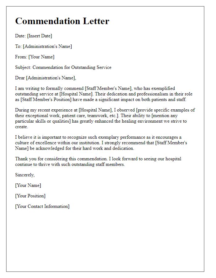 Letter template of commendations for hospital staff to administration.