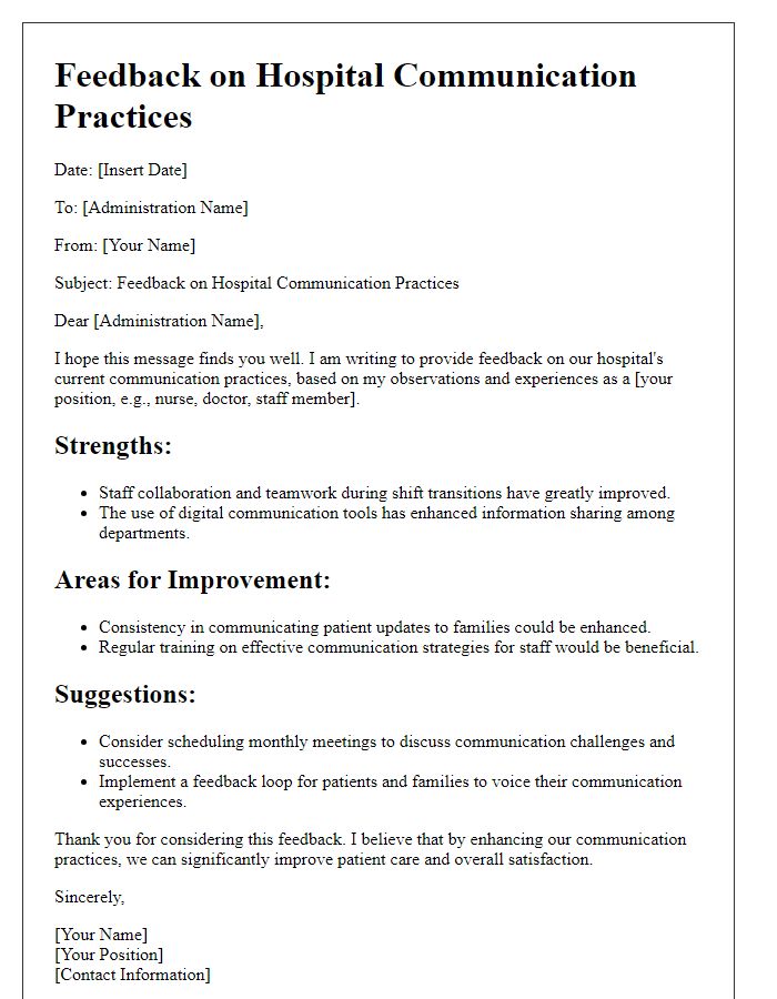 Letter template of feedback on hospital communication practices to administration.