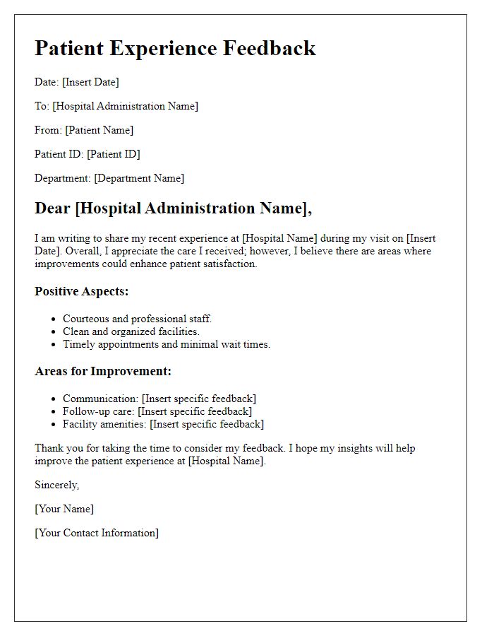 Letter template of patient experience feedback for hospital administration.