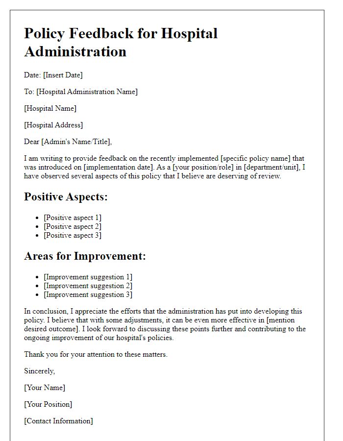 Letter template of policy feedback for hospital administration.