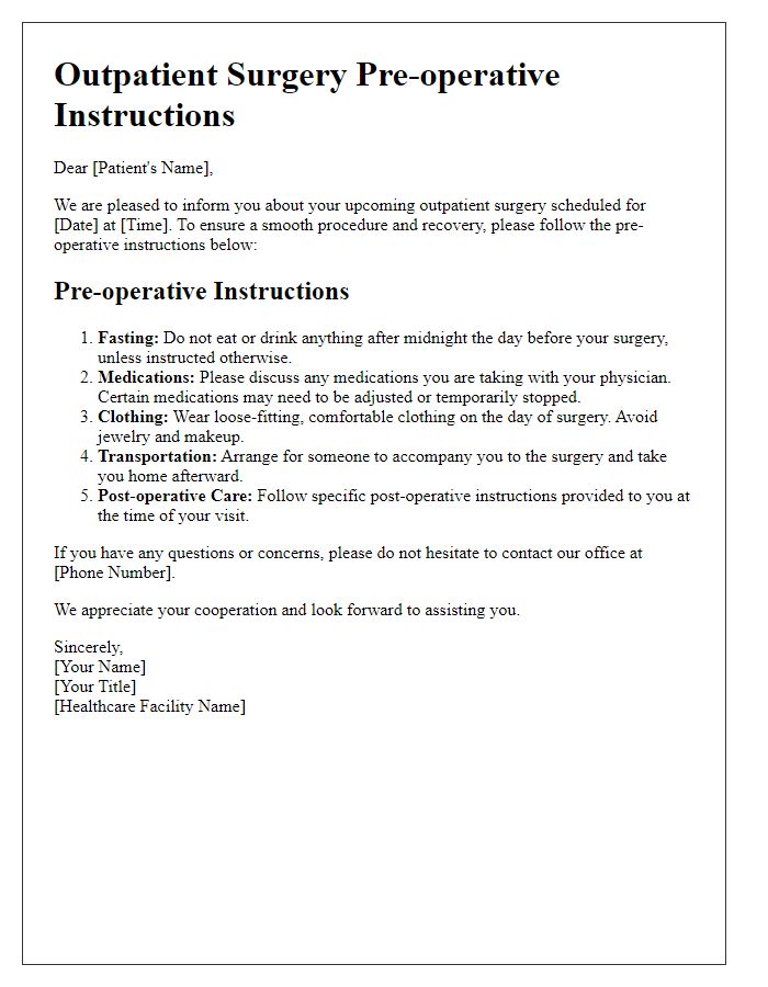 Letter template of outpatient surgery pre-operative instructions