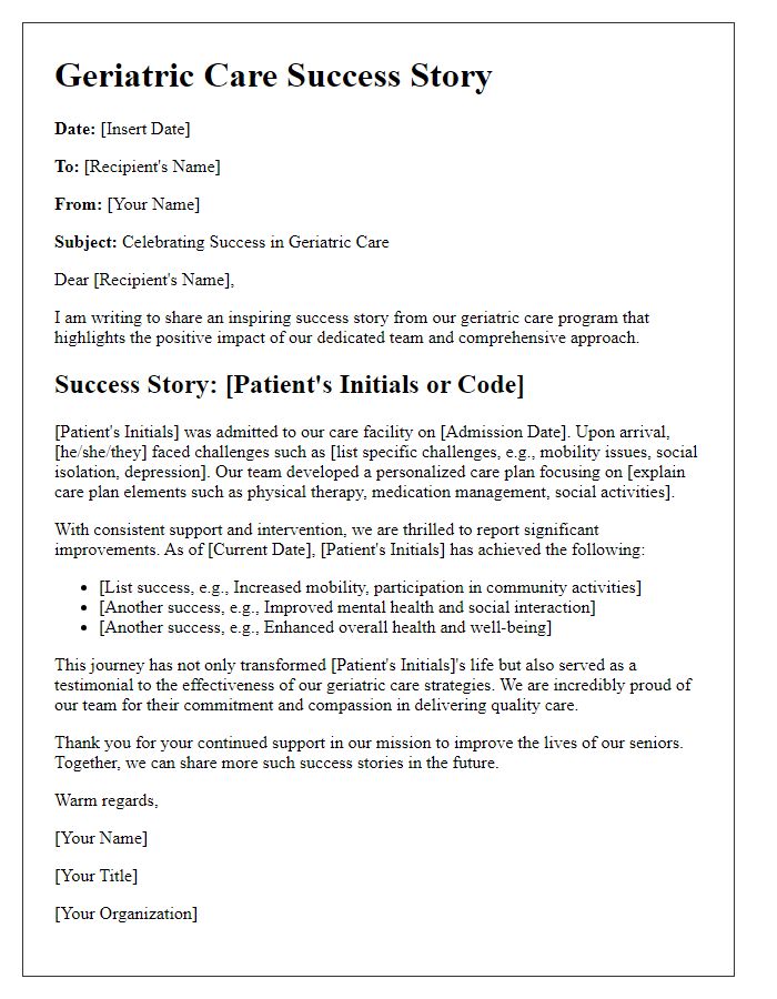 Letter template of geriatric care success stories.