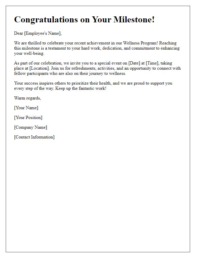 Letter template of celebration for milestones in wellness program