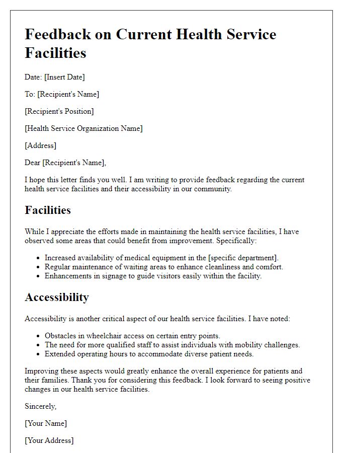 Letter template of feedback on current health service facilities and accessibility.