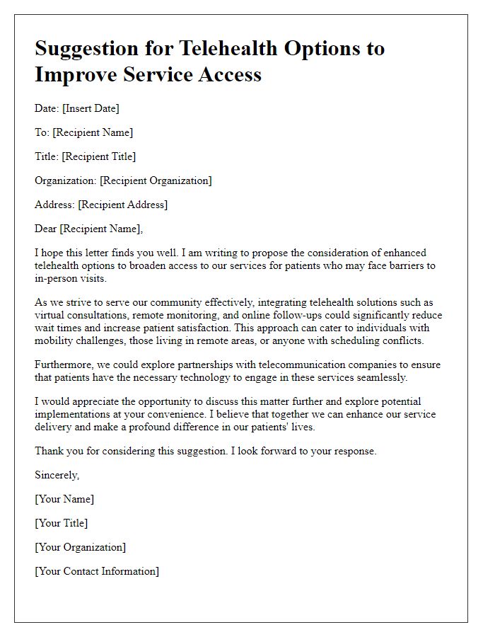 Letter template of suggestion for telehealth options to improve service access.