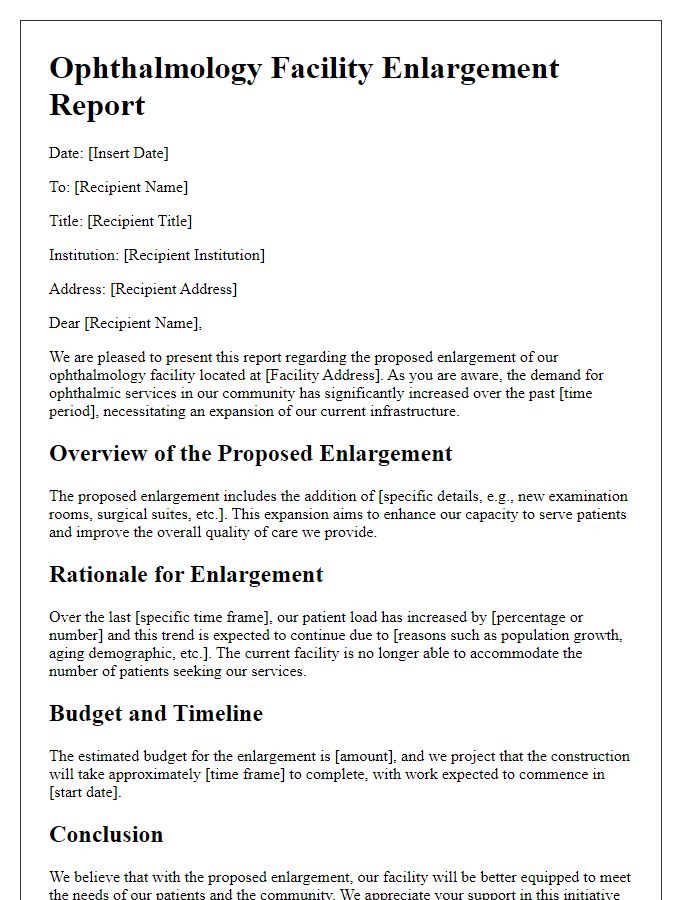 Letter template of ophthalmology facility enlargement report