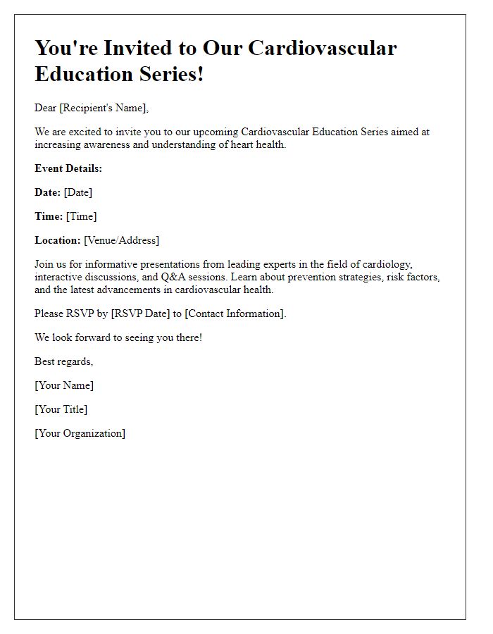 Letter template of cardiovascular education series invitation