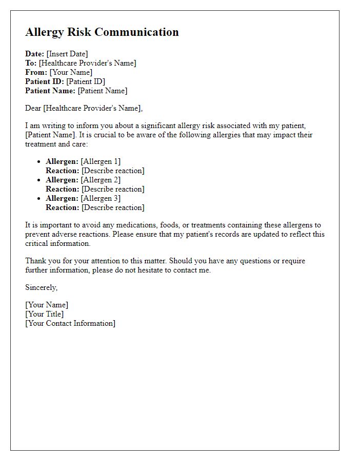 Letter template of allergy risk communication to healthcare provider