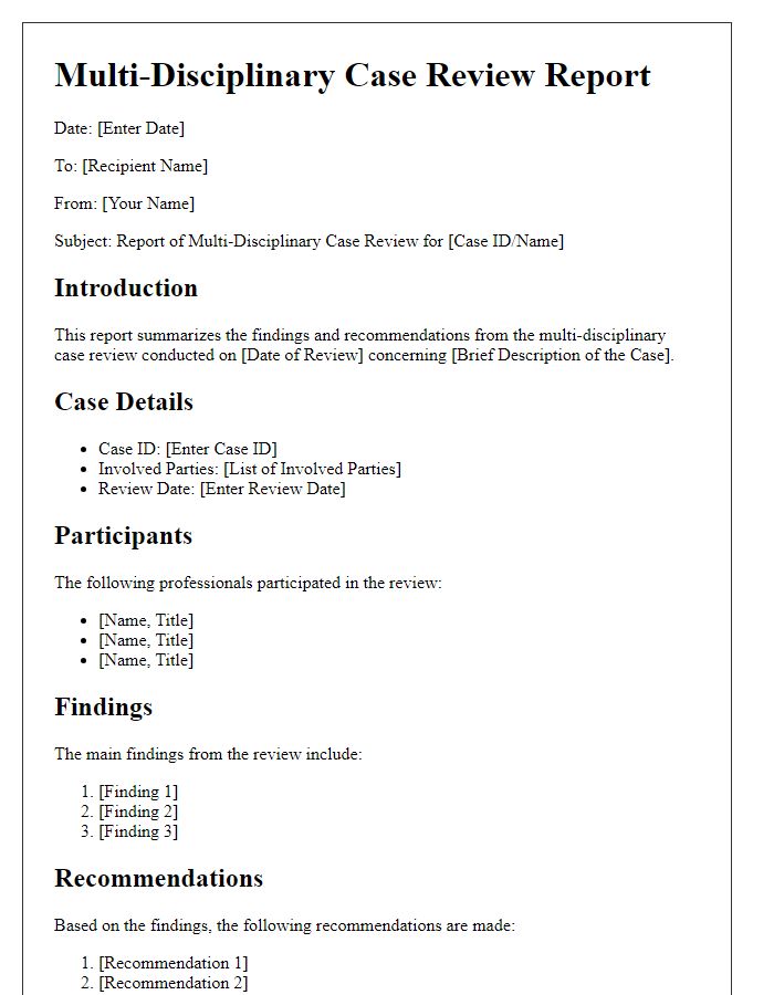 Letter template of report for multi-disciplinary case reviews