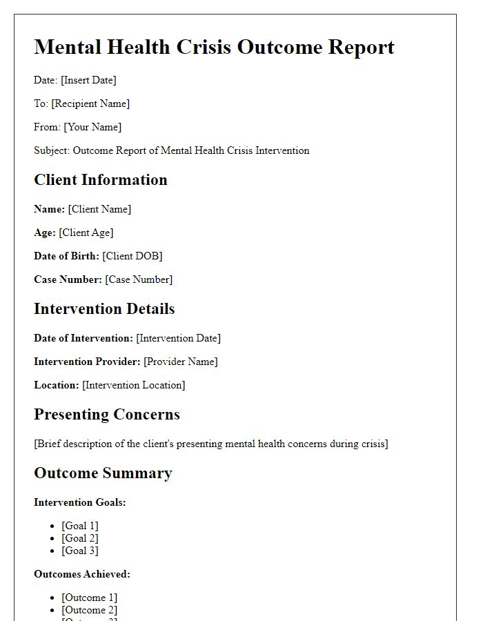 Letter template of outcome reporting for mental health crisis intervention.