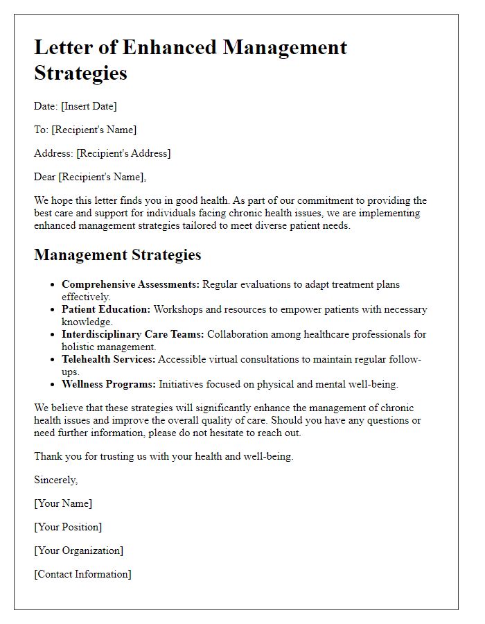 Letter template of enhanced management strategies for chronic health issues.