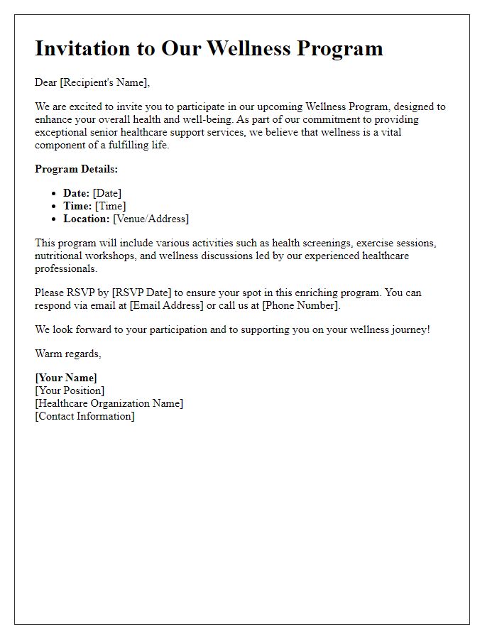 Letter template of senior healthcare support services for wellness program invitations.