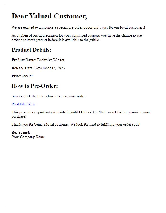 Letter template of pre-order alerts for loyal customers.