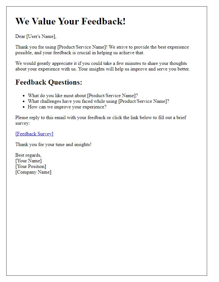 Letter template of User Experience Feedback Request