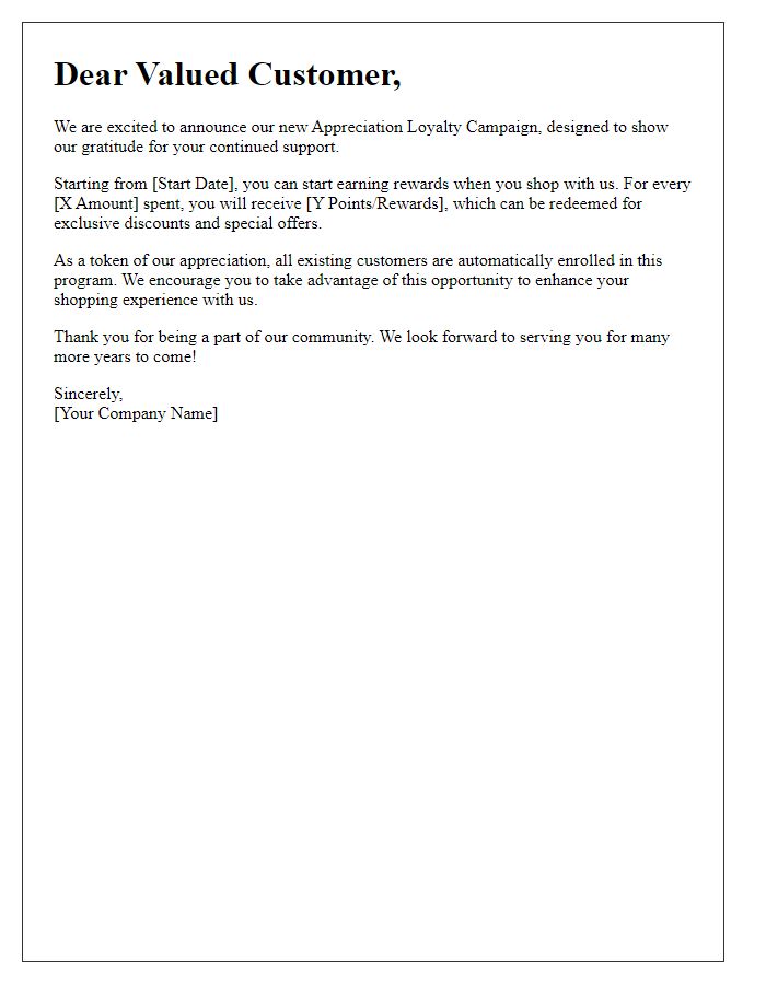 Letter template of announcing our appreciation loyalty campaign