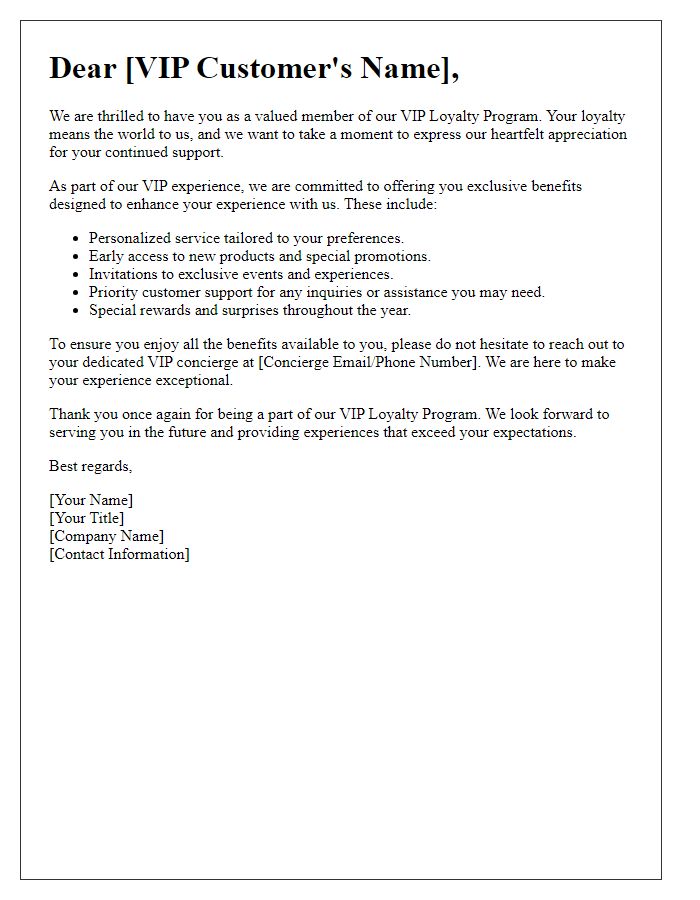 Letter template of detailing our VIP loyalty experience