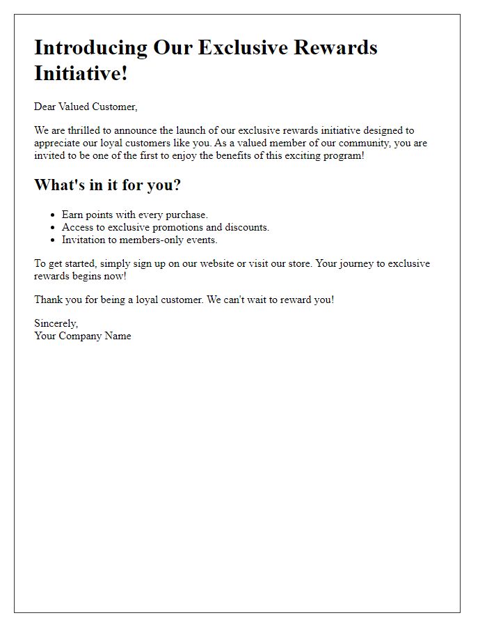 Letter template of launching an exclusive rewards initiative