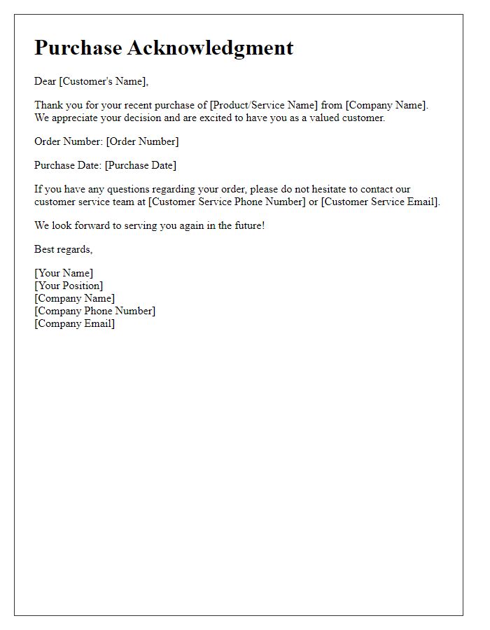 Letter template of acknowledgment for your purchase decision.