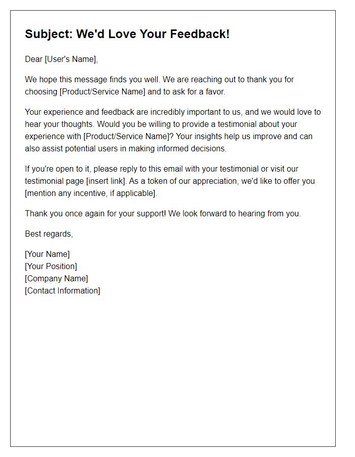 Letter template of ask for user experience testimonial.