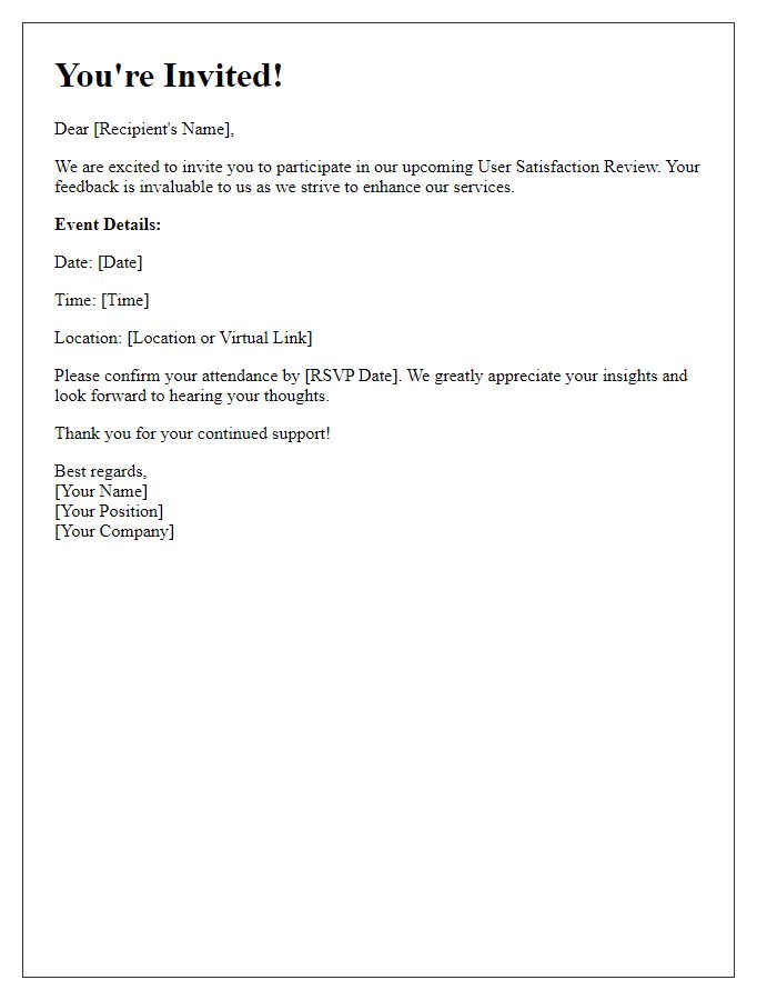 Letter template of invitation for engagement in user satisfaction review