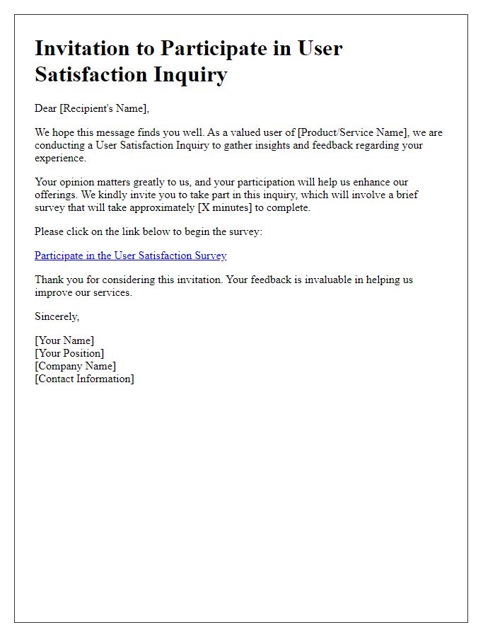 Letter template of prompt for participation in user satisfaction inquiry