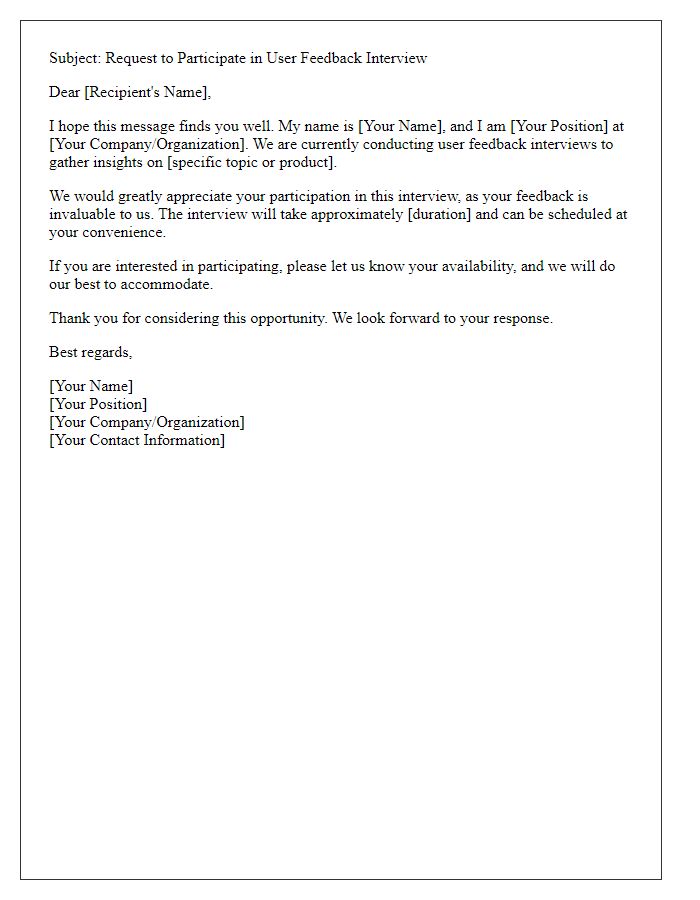 Letter template of request to join user feedback interview