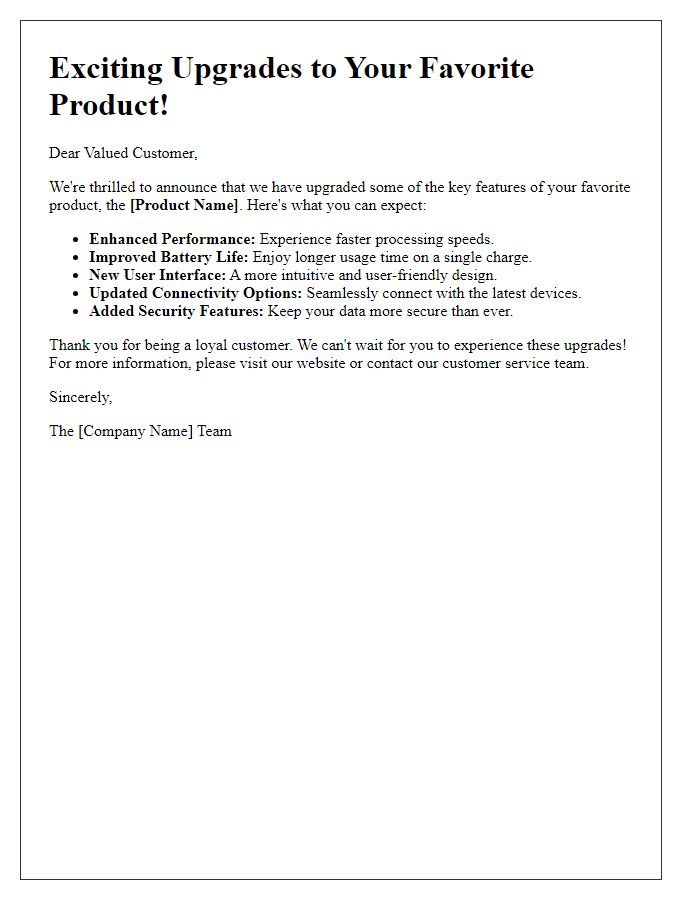 Letter template of upgraded features for your favorite product