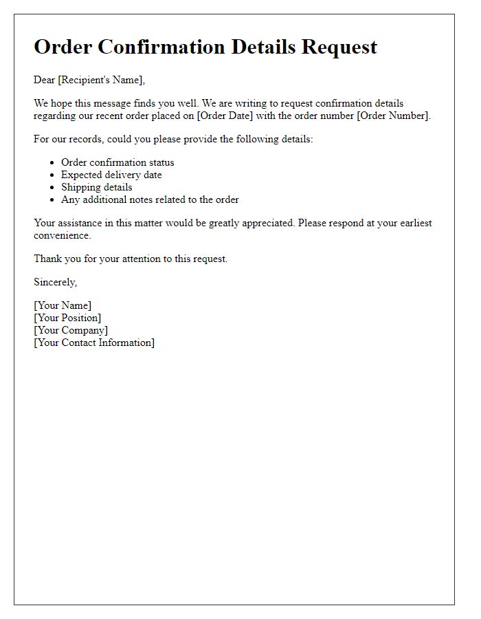 Letter template of order confirmation details request