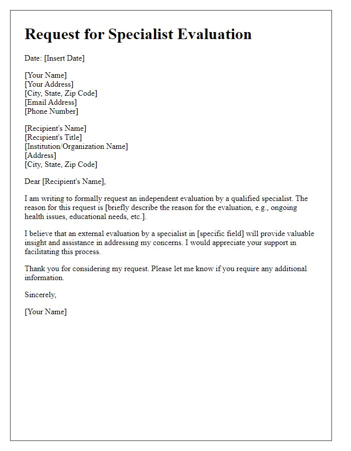 Letter template of independent request for specialist evaluation