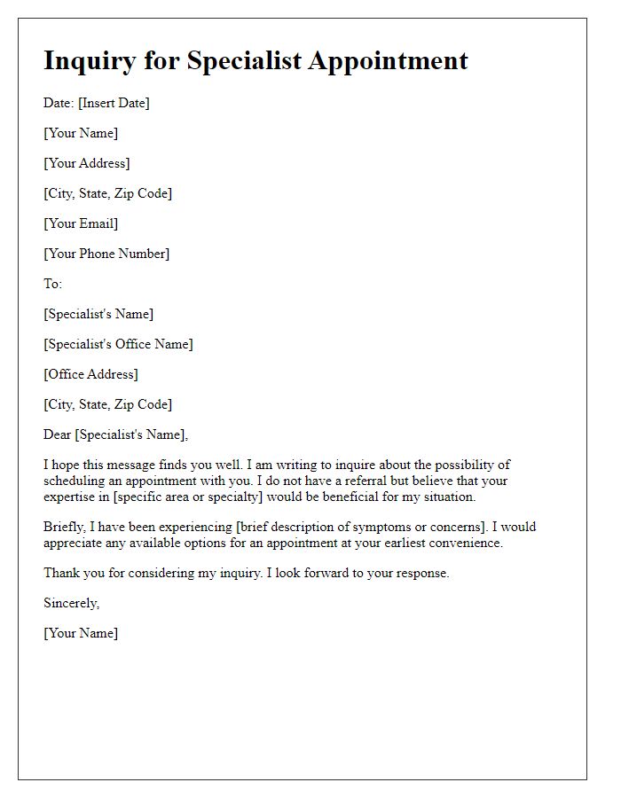 Letter template of inquiry for specialist appointment no referral needed