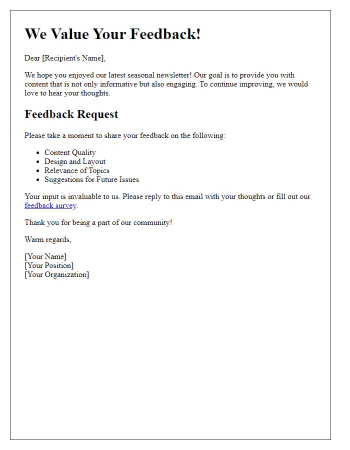 Letter template of seasonal newsletter feedback solicitation