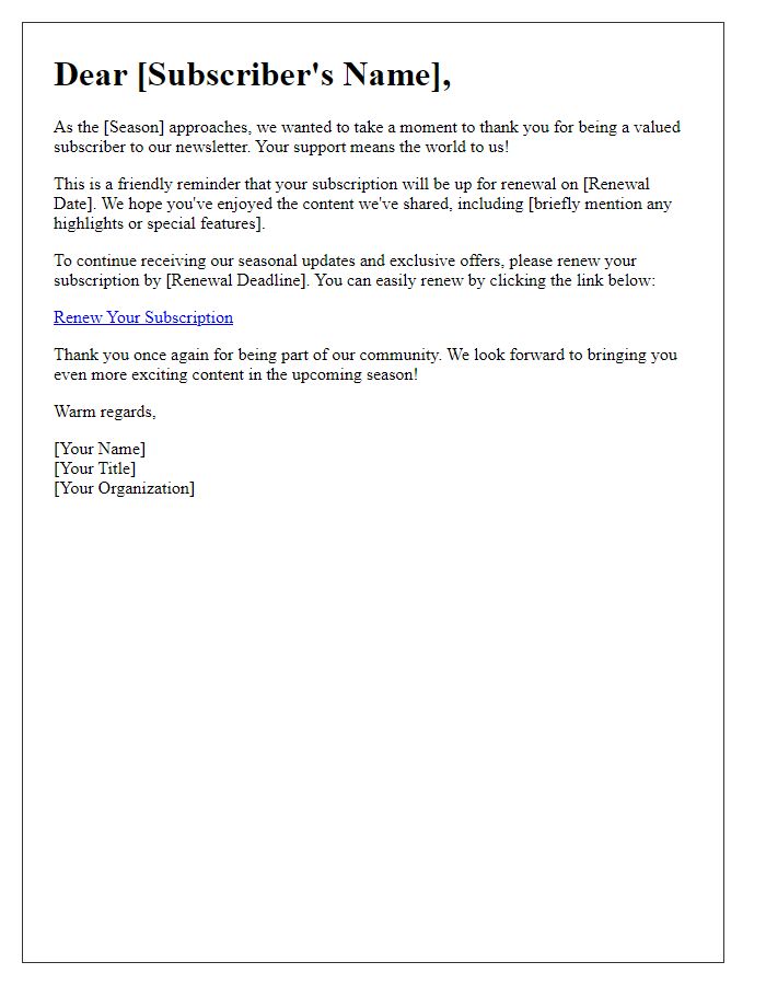 Letter template of seasonal newsletter renewal notice