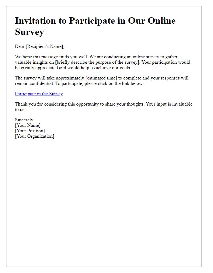 Letter template of invitation to participate in our online survey.