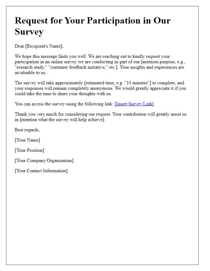 Letter template of request for your contribution to our survey online.