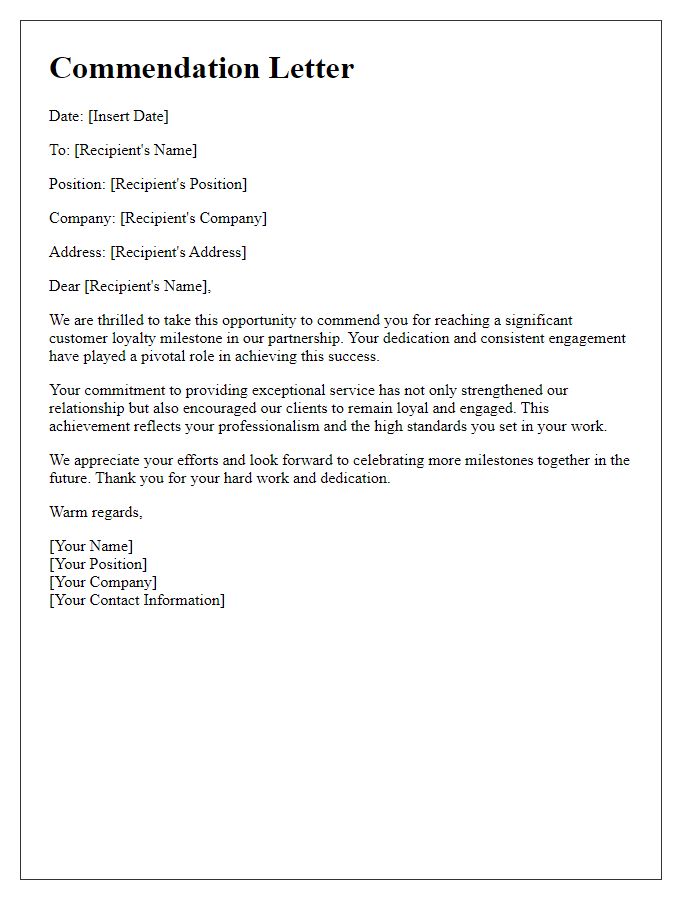 Letter template of commendation for reaching a customer loyalty milestone