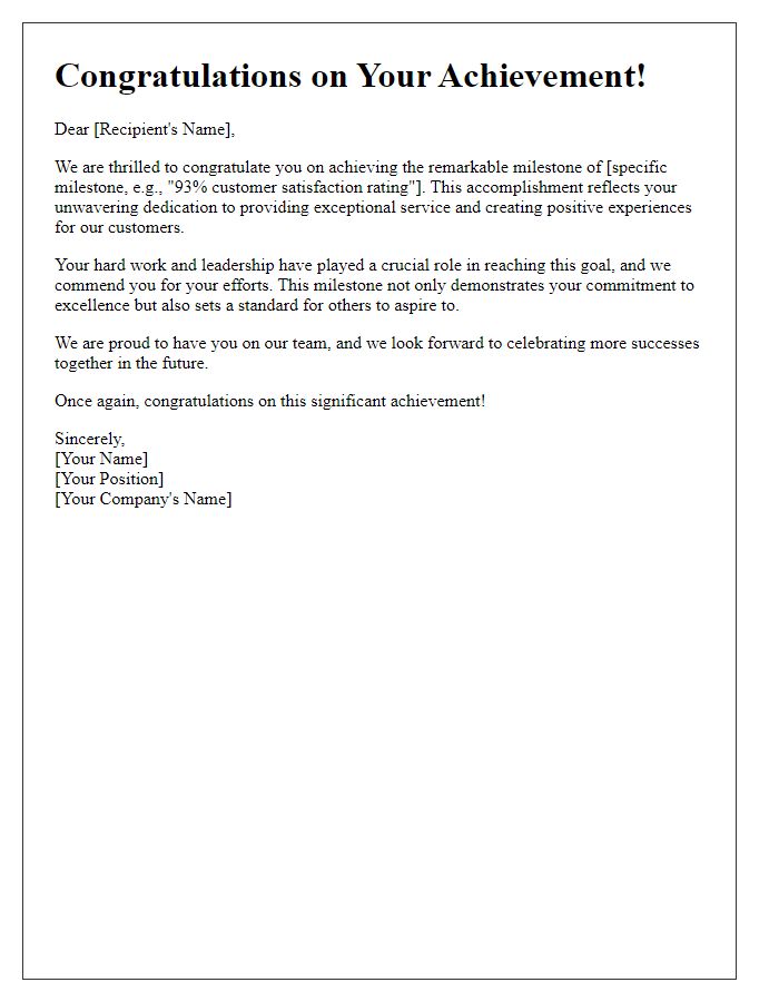 Letter template of congratulations for achieving a customer satisfaction milestone