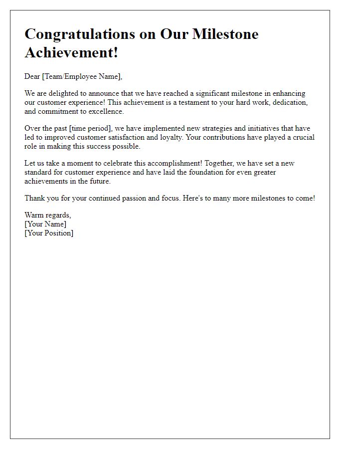 Letter template of joy for achieving a milestone in customer experience