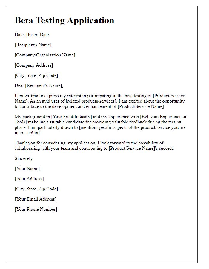 Letter template of application to participate in beta testing.