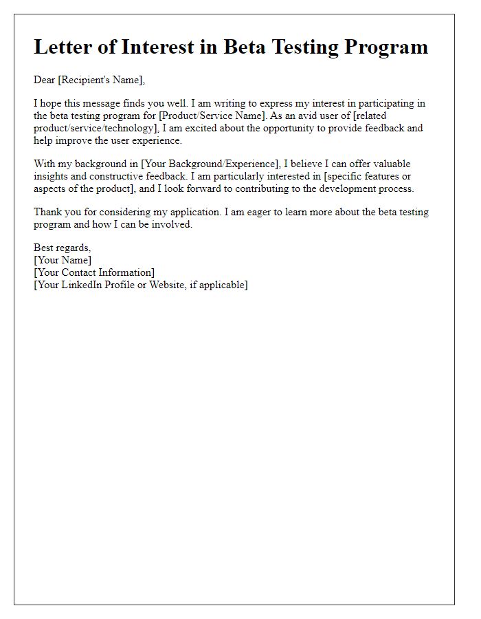 Letter template of interest in beta testing program.